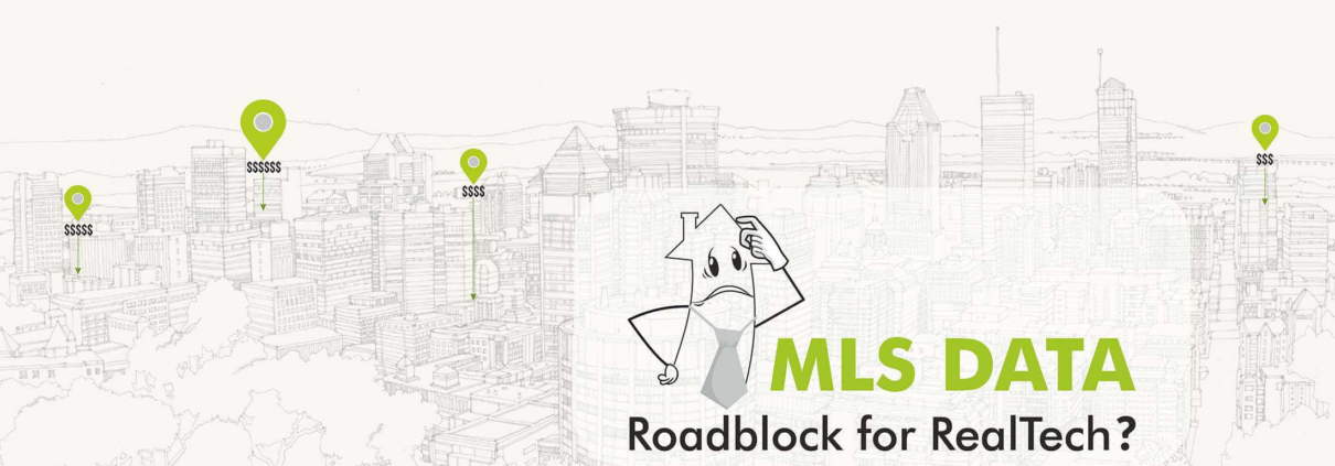 MLS (Multiple Listing Service) Data: Roadblock for RealTech?