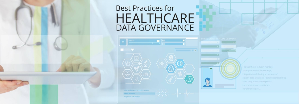 Best Practices for Healthcare Data Governance