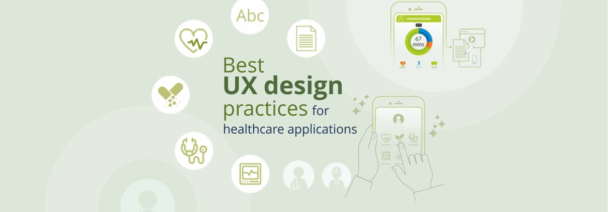 Best UX Design Practices for Healthcare Applications