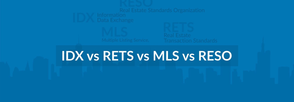 IDX, RETS, MLS, RESO