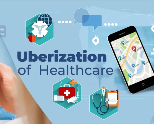 Uberization of Healthcare
