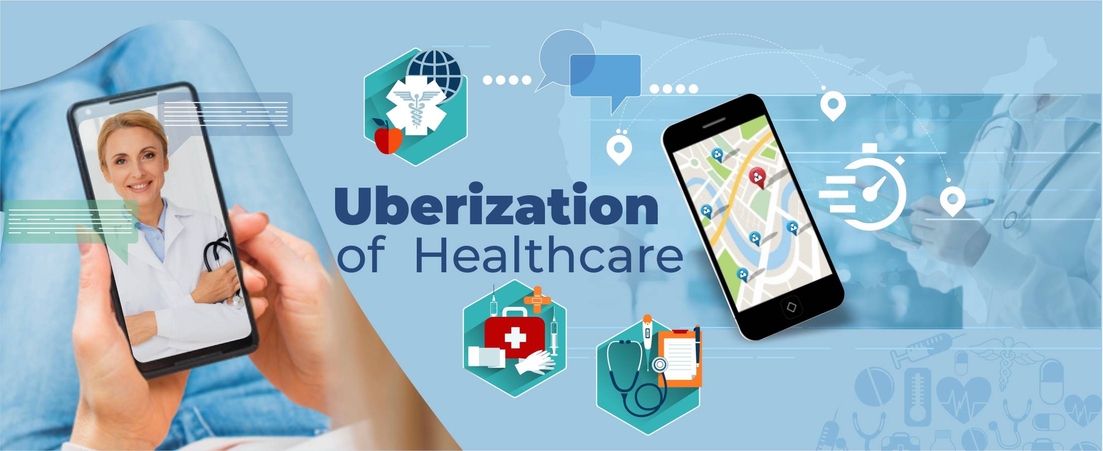 Uberization of Healthcare