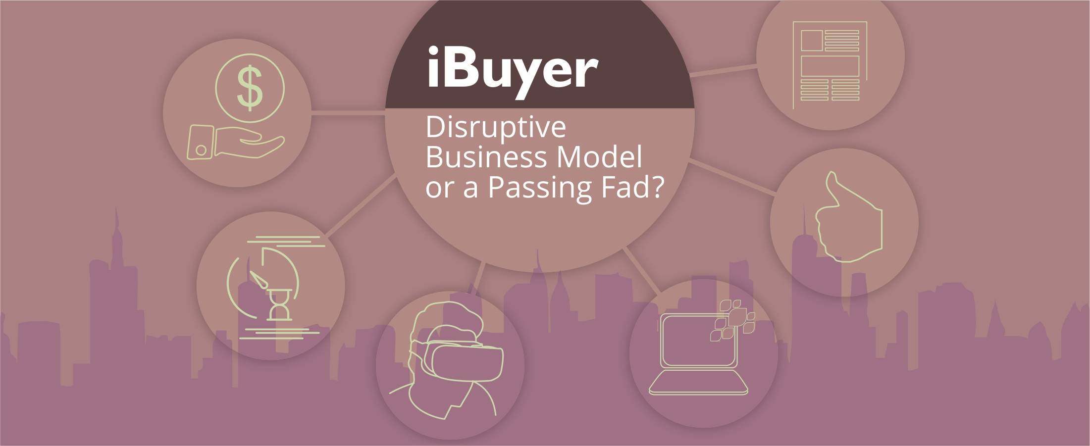 Mobifilia - iBuyer Disruptive Business Model