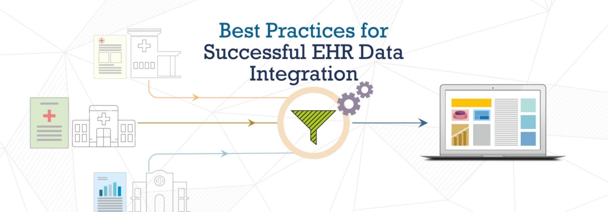 Best Practices for Successful EHR Data Integration